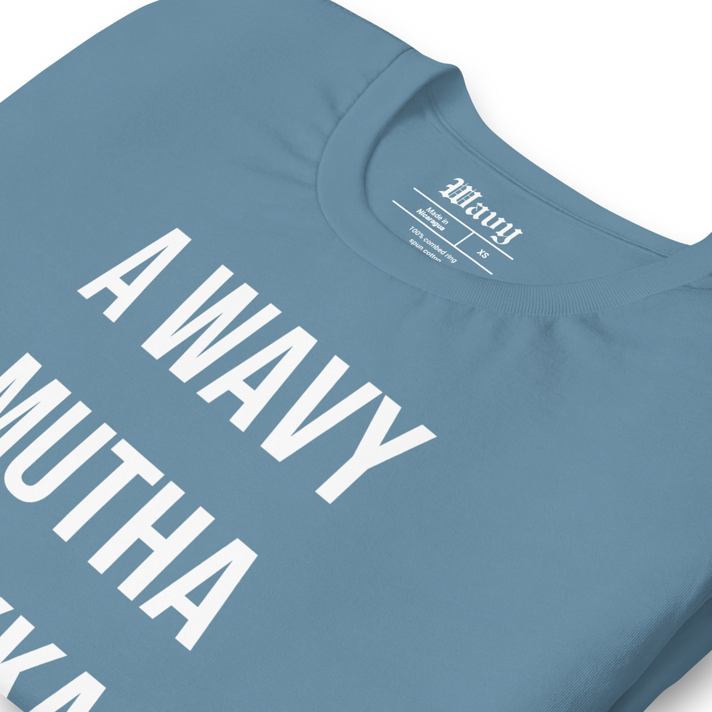 A WAVY MUTHA FKKA SHIRT